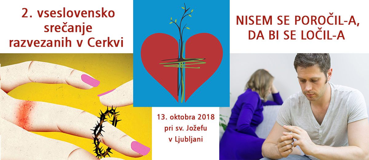 13.10. ob 9.30 uri – 2. vseslovensko srečanje razvezanih v Cerkvi